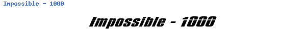 Fuente Impossible - 1000.ttf