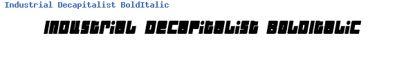 Fuente Industrial Decapitalist BoldItalic.ttf