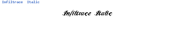 Fuente Infiltrace  Italic.TTF