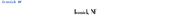 Fuente Ironick NF.ttf