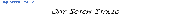 Fuente Jay Setch Italic.ttf