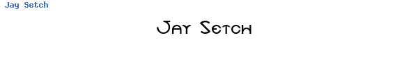 Fuente Jay Setch.ttf