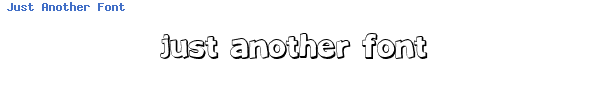 Fuente Just Another Font.ttf