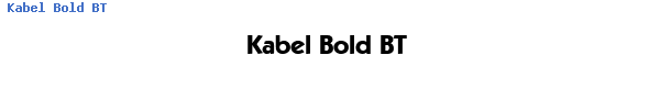 Fuente Kabel Bold BT.ttf