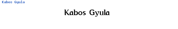 Fuente Kabos Gyula.ttf