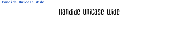 Fuente Kandide Unicase Wide.ttf