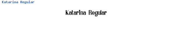 Fuente Katarina Regular.ttf