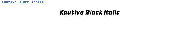 Fuente Kautiva Black Italic.ttf