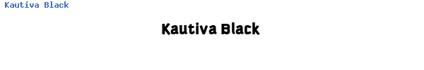 Fuente Kautiva Black.ttf