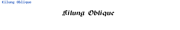 Fuente Kilung Oblique.ttf