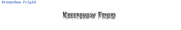 Fuente Kreepshow Frigid.ttf