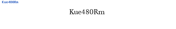 Fuente Kue480Rm.ttf