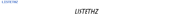 Fuente LISTETHZ.TTF