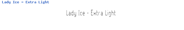 Fuente Lady Ice - Extra Light.ttf