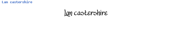 Fuente Lan castershire.ttf