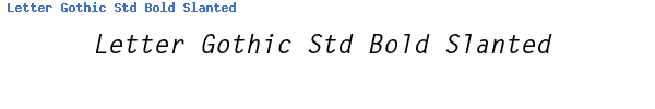 Fuente Letter Gothic Std Bold Slanted.ttf