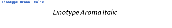 Fuente Linotype Aroma Italic.TTF