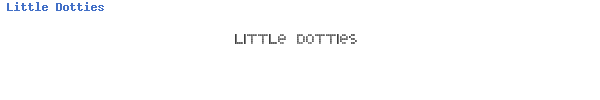 Fuente Little Dotties.ttf