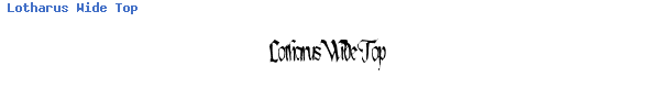 Fuente Lotharus Wide Top.ttf