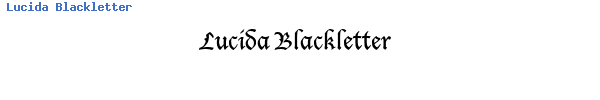 Fuente Lucida Blackletter.ttf