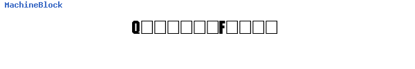 Fuente MachineBlock.ttf