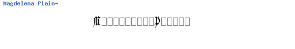 Fuente Magdelena Plain-.ttf