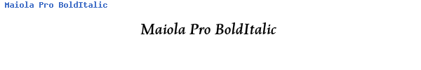 Fuente Maiola Pro BoldItalic.ttf