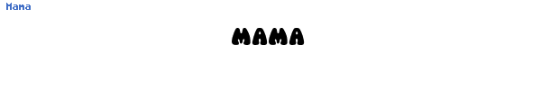 Fuente Mama.TTF