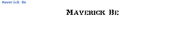 Fuente Maverick Be.ttf