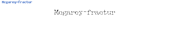 Fuente Mcgarey-fractur.ttf
