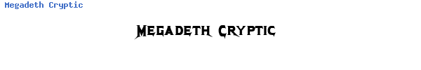 Fuente Megadeth Cryptic.ttf