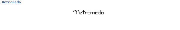 Fuente Metromedo.ttf