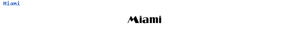 Fuente Miami.ttf