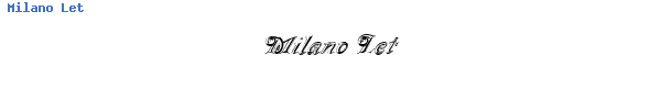 Fuente Milano Let.ttf