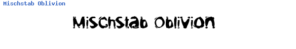 Fuente Mischstab Oblivion.ttf