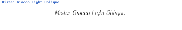 Fuente Mister Giacco Light Oblique.ttf