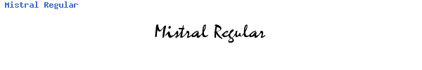Fuente Mistral Regular.ttf