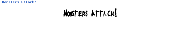 Fuente Monsters Attack!.ttf