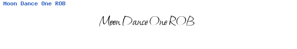 Fuente Moon Dance One ROB.ttf