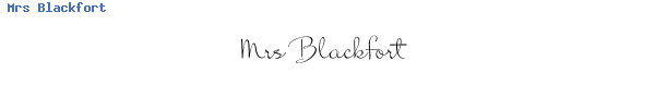Fuente Mrs Blackfort.ttf
