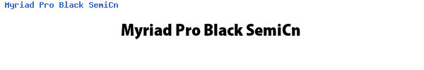 Fuente Myriad Pro Black SemiCn.ttf
