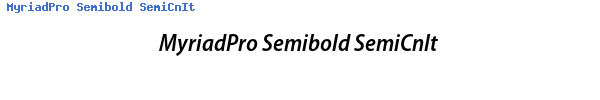 Fuente MyriadPro Semibold SemiCnIt.ttf