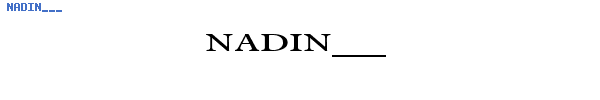 Fuente NADIN___.TTF