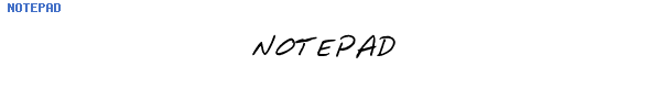Fuente NOTEPAD.TTF