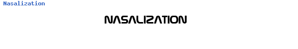 Fuente Nasalization.ttf