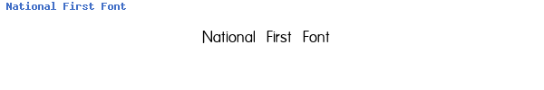 Fuente National First Font.ttf