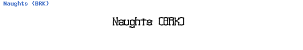 Fuente Naughts (BRK).ttf