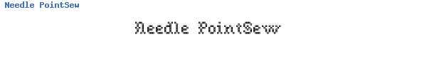 Fuente Needle PointSew.ttf