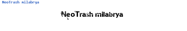 Fuente NeoTrash milabrya.ttf