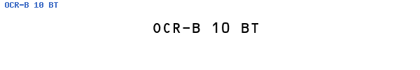 Fuente OCR-B 10 BT.ttf